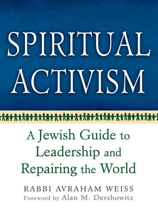 Title details for Spiritual Activism by Rabbi Avraham Weiss - Wait list